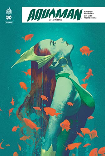 jaquette livre Aquaman Rebirth Tome 2 - Le Déluge