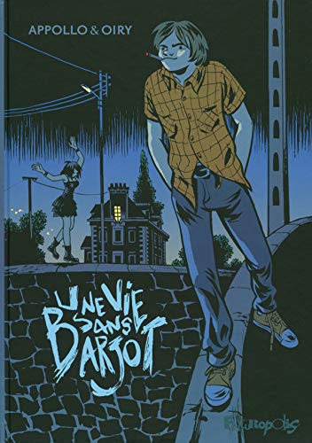 jaquette livre Une Vie Sans Barjot