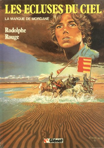 jaquette livre Les Ecluses Du Ciel Tome 1 - La Marque De Morgane