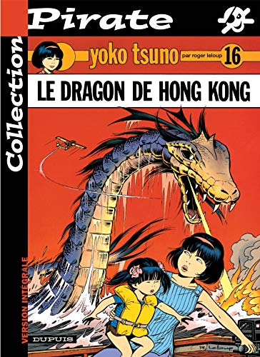 jaquette livre Yoko Tsuno Tome 16 - Le Dragon De Hong Kong