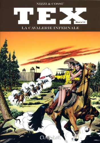 jaquette livre Tex Maxi Tome 12 - La Cavalerie Infernale