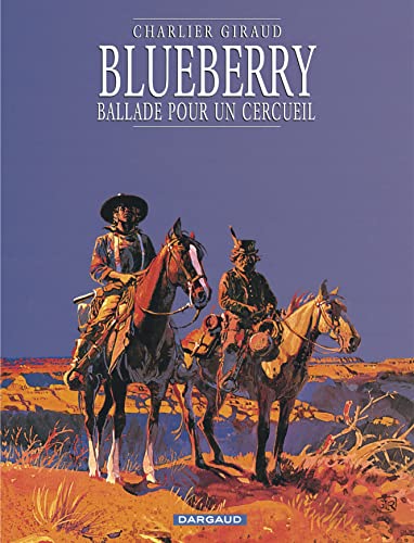 jaquette livre Blueberry Tome 15 - Ballade Pour Un Cercueil