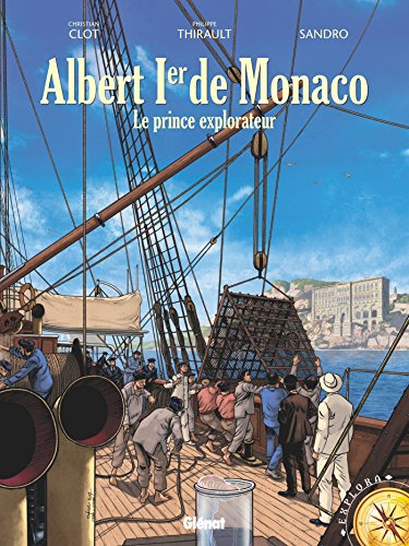jaquette livre Albert Ier De Monaco - Le Prince Explorateur