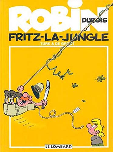 jaquette livre Robin Dubois Tome 19 : Fritz-La-Jungle