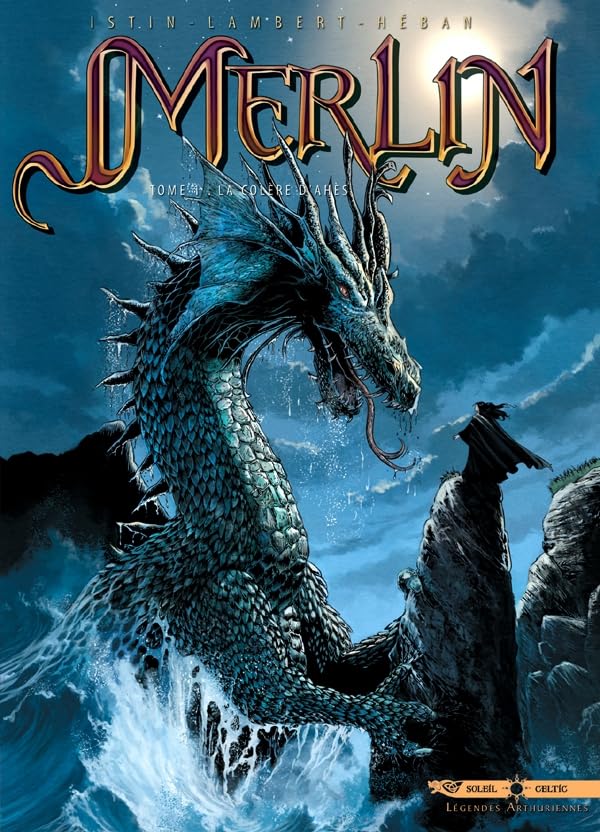 jaquette livre Merlin Tome 1 - La Colère D'ahès
