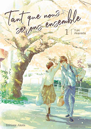 jaquette livre Tant que nous serons ensemble - Tome 1