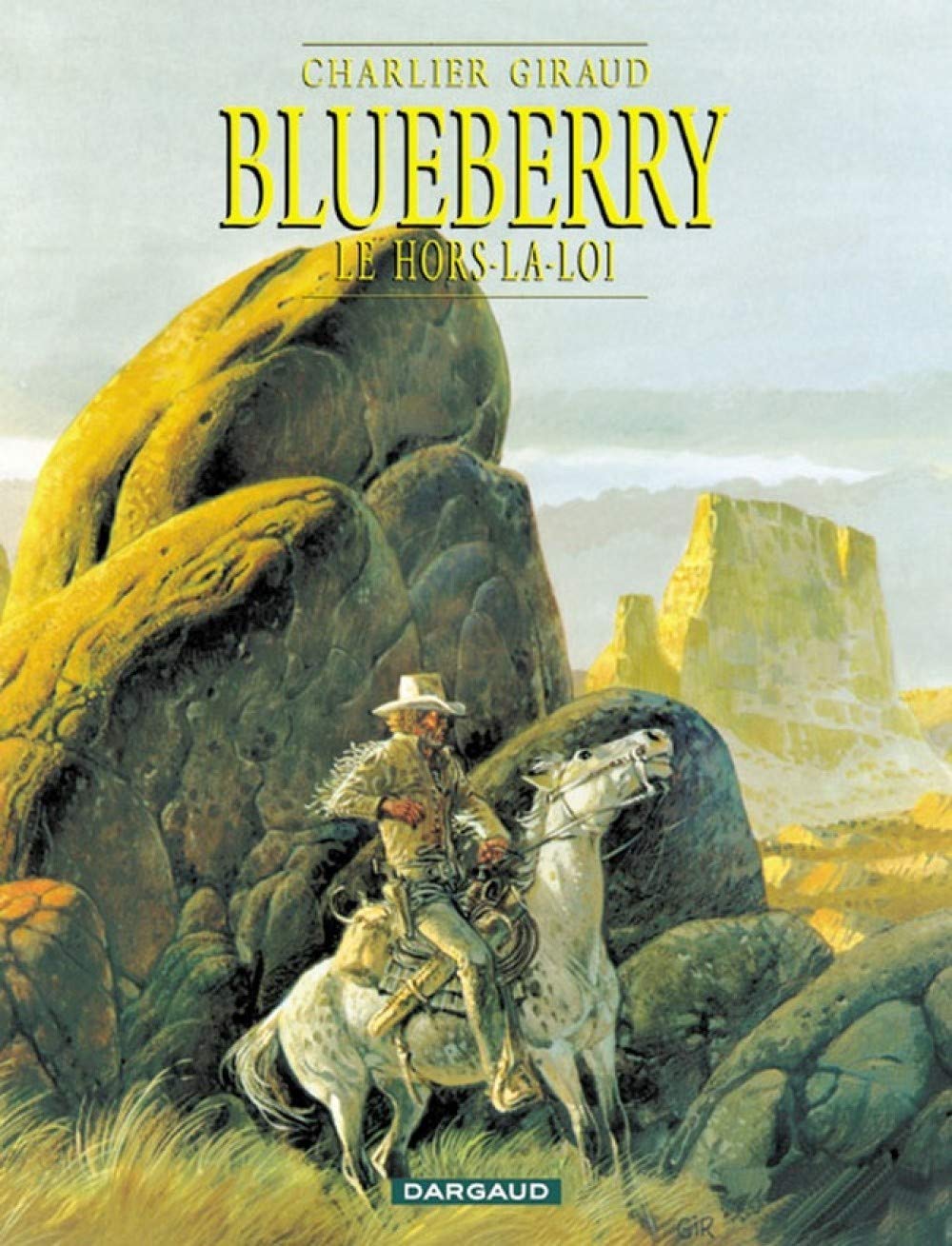jaquette livre Blueberry, tome 16 : Le Hors-la-loi