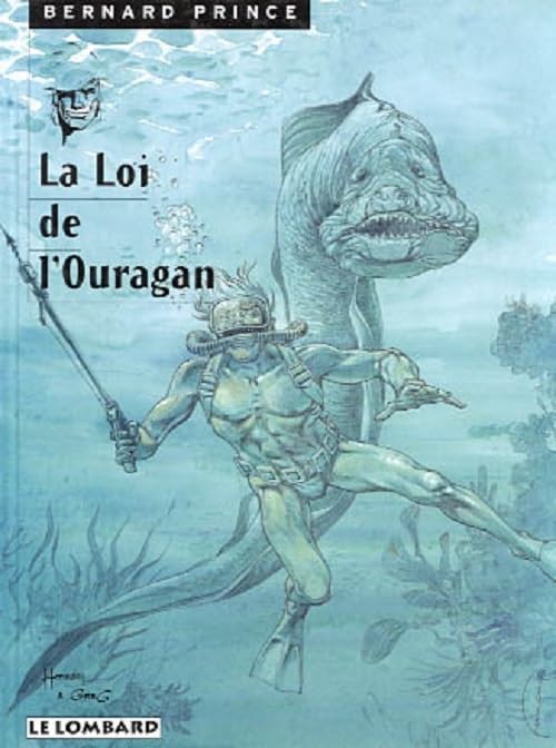 jaquette livre Bernard Prince Numero 6 : La Loi De L'ouragan