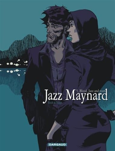 jaquette livre Jazz Maynard Tome 5 - Blood, Jazz And Tears