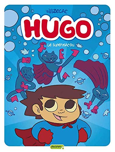jaquette livre Hugo Tome 4 - Le Supermatou
