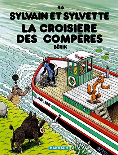 jaquette livre Sylvain Et Sylvette Tome 46 - La Croisière Des Compères