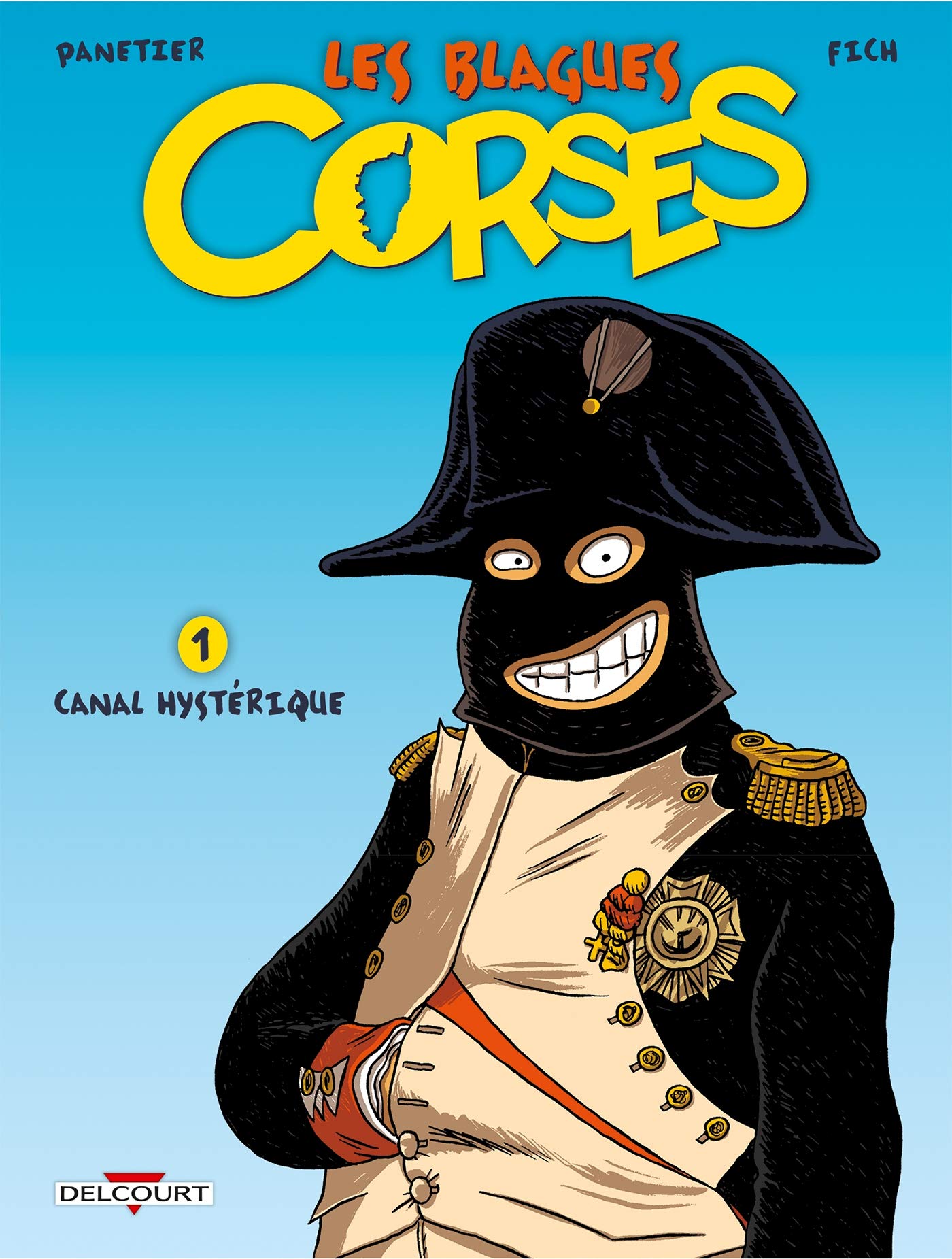 jaquette livre Les blagues corses, Tome 1 : Canal hystérique