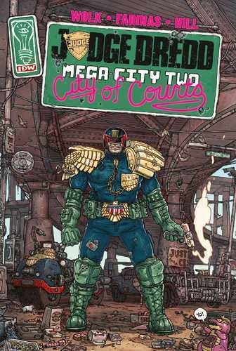 jaquette livre Judge Dredd - Mega-City Two - City Of Courts