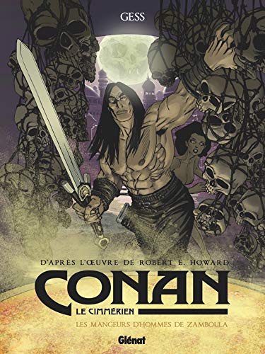 jaquette livre Conan Le Cimmérien Les Mangeurs D'hommes De Zamboula