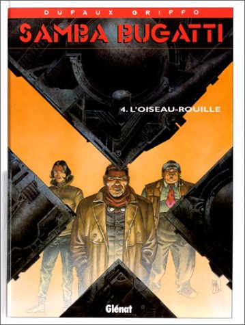 jaquette livre Samba Bugatti Tome 4 - L'oiseau-Rouille
