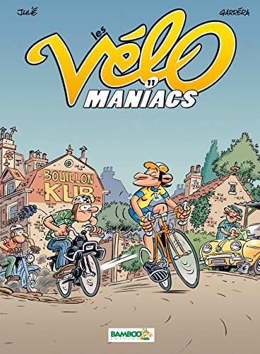 jaquette livre Les Vélomaniacs Tome 11