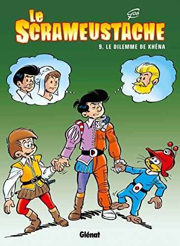 jaquette livre Le Scrameustache Tome 9 - Le Dilemme De Khéna