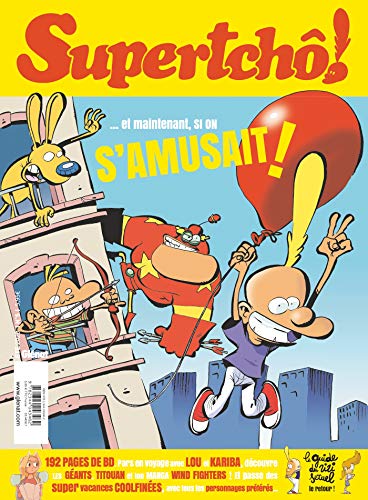 jaquette livre Supertchô ! 5 - Supertcho ! - Tome 05