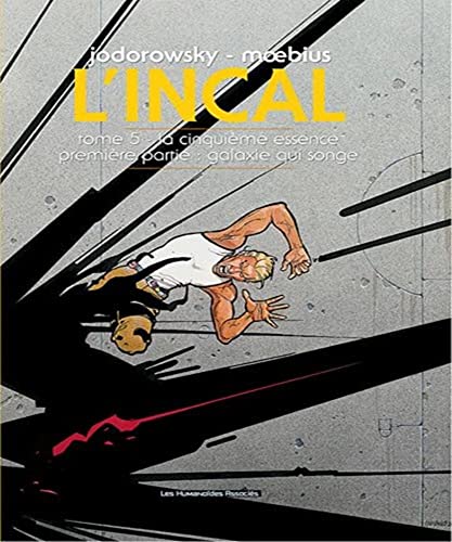 jaquette livre L'incal Tome 5 - La Cinquième Essence - Première Partie : Galaxie Qui Songe