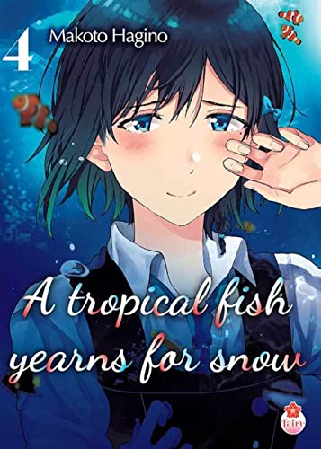 jaquette livre A Tropical Fish Yearns for Snow - Tome 4