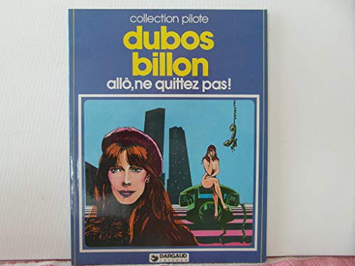 jaquette livre Allo, Ne Quittez Pas!