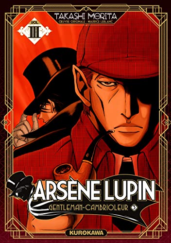 jaquette livre Arsène Lupin - Edition 2022 - Tome 3 : Gentleman Cambrioleur - Partie 3