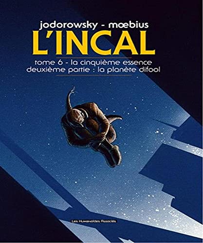 jaquette livre L'incal Tome 6 - La Cinquième Essence - Deuxième Partie : La Planète Difool