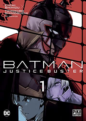 jaquette livre Batman Justice Buster - Tome 1