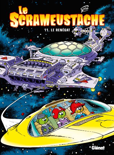 jaquette livre Le Scrameustache Tome 11 - Le Renégat