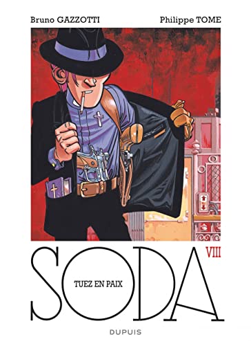 jaquette livre Soda Tome 8 - Tuez En Paix