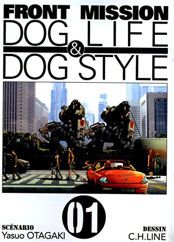 jaquette livre Front Mission - Dog Life and Dog Style - Tome 1