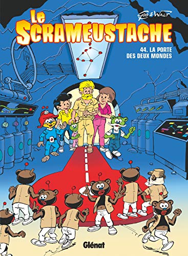 jaquette livre Le Scrameustache Tome 44 - La Porte Des Deux Mondes