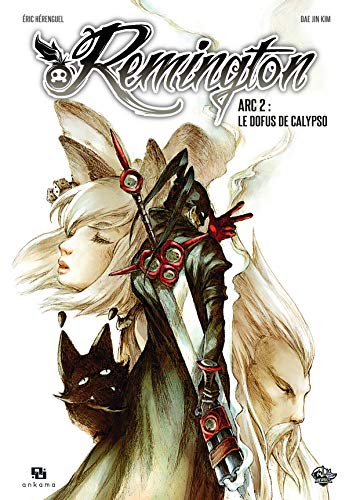 jaquette livre Remington Tome 2 - Arc 2 : Le Dofus De Calypso