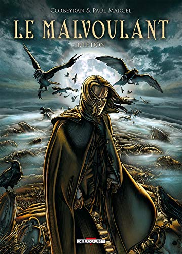 jaquette livre Le Malvoulant Tome 1 - Le Don