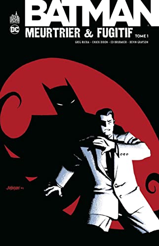 jaquette livre Batman Meurtrier Et Fugitif Tome 1