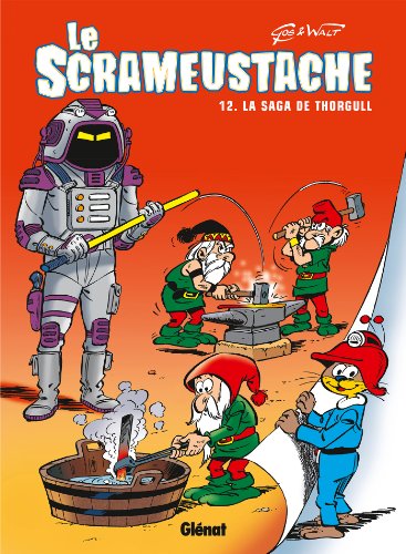 jaquette livre Le Scrameustache Tome 12 - La Saga De Thorgull