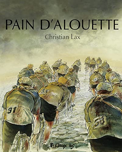 jaquette livre Pain D'alouette Intégrale