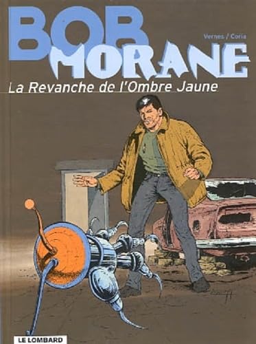 jaquette livre Bob Morane Tome 33 - La Revanche De L'ombre Jaune