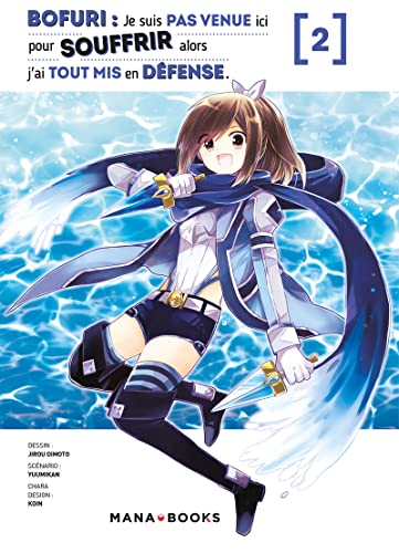 jaquette livre Bofuri - Je ne suis pas venue ici pour souffrir - Tome 2