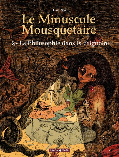 jaquette livre Le Minuscule Mousquetaire Tome 2 - La Philosophie Dans La Baignoire