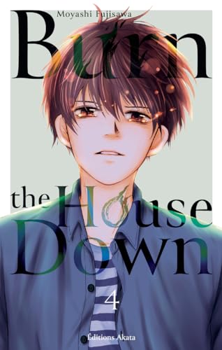 jaquette livre Burn the House Down - Tome 4