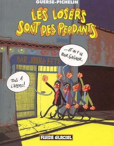jaquette livre Les Losers Sont Des Perdants