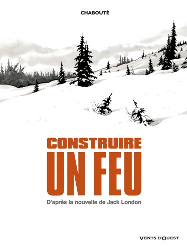 jaquette livre Construire Un Feu