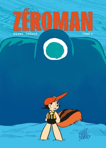 jaquette livre Zéro Man - Tome 1