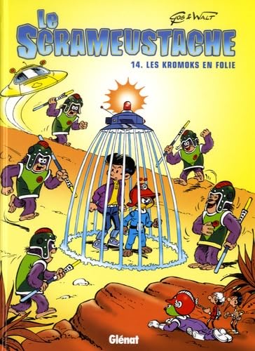 jaquette livre Le Scrameustache Tome 14 - Les Kromoks En Folie