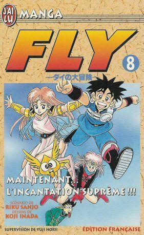 jaquette livre Fly - Tome 8 : Maintenant, l'incantation suprême !!!