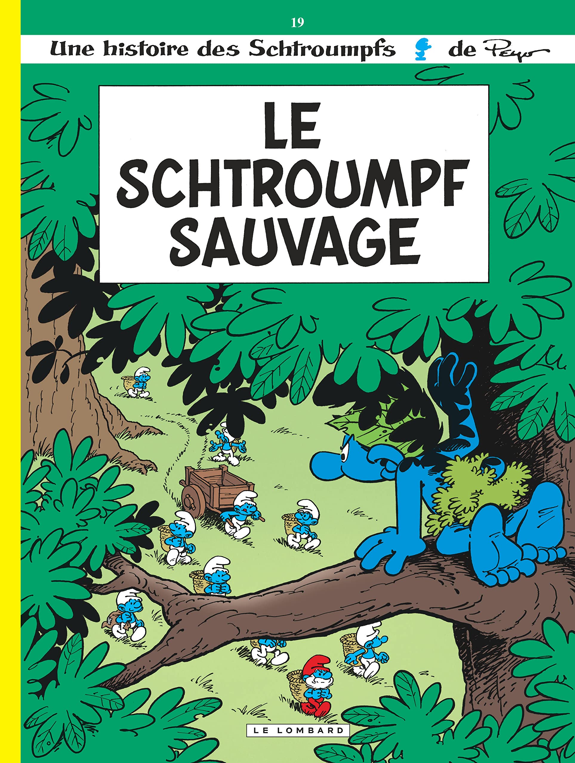 jaquette livre Le Schtroumpf sauvage, tome 19