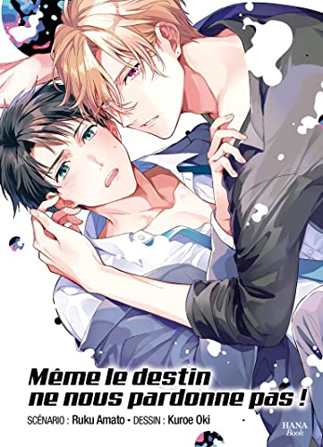 jaquette livre Même le destin ne pardonne pas l'amour