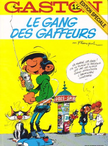 jaquette livre Gaston Numero 12 : Le Gang Des Gaffeurs