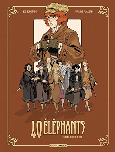 jaquette livre 40 Éléphants Cycle 1 Tome 1 - Florrie, Doigts De Fée